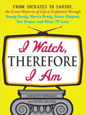 cover image of I Watch, Therefore I Am